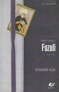 Fuzuli Hayatı Eserleri - Ehlibeyt Sevdalısı