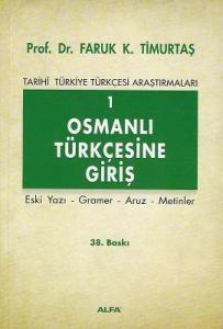 Osmanlı Türkçesine Giriş 1 Osmanlı Türkçesine Giriş 1