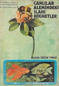 Canlılar Alemindeki İlahi Hikmetler 1-2 Cilt Takım Kitap