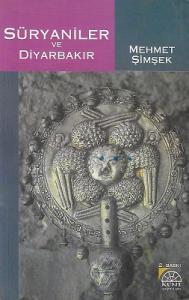 Süryaniler ve Diyarbakır