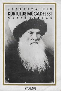 Kafkasya'nın Kurtuluş Mücadelesi Kafkasya'nın Kurtuluş Mücadelesi