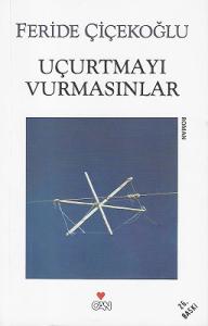 Uçurtmayı Vurmasınlar Uçurtmayı Vurmasınlar