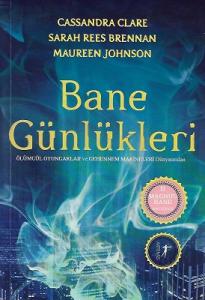 Bane Günlükleri Bane Günlükleri