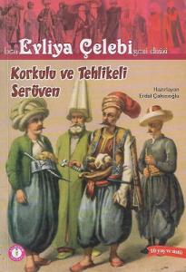 Korkulu ve Tehlikeli Serüven 10 yaş ve üstü