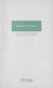 Namaz İlmihali Namaz İlmihali