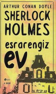 Sherlock Holmes - Esrarengiz Ev