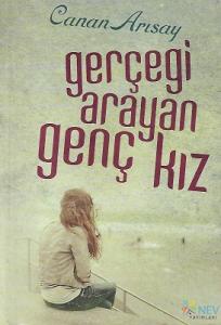 Gerçeği Arayan Genç Kız