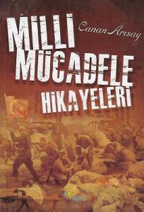 Milli Mücadele Hikayeleri
