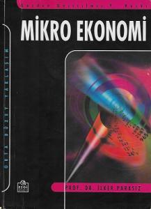 Mikro Ekonomi Orta Düzey Yaklaşım Mikro Ekonomi Orta Düzey Yaklaşım