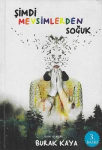 Şimdi Mevsimlerden Soğuk - İkinci El Kitap Şimdi Mevsimlerden Soğuk - İkinci El Kitap