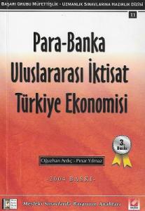 Para Banka Uluslararası İktisat Türkiye Ekonomisi
