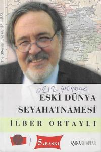 Eski Dünya Seyahatnamesi Eski Dünya Seyahatnamesi