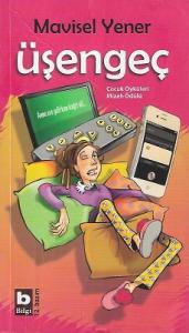 Üşengeç Üşengeç