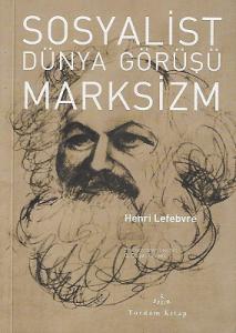 Sosyalist Dünya Görüşü Marksizm - Cep Boy Kitap Sosyalist Dünya Görüşü Marksizm - Cep Boy Kitap