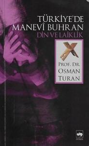 Türkiye'de Manevi Buhran Din ve Laiklik