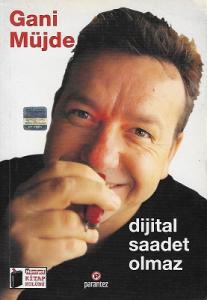 Dijital Saadet Olmaz