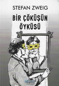 Bir Çöküşün Öyküsü