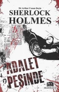 Adalet Peşinde - Sherlock Holmes