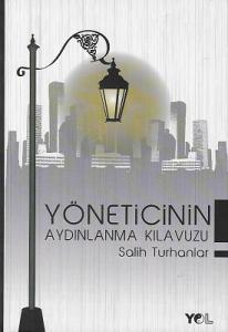 Yöneticinin Aydınlanma Kılavuzu Yöneticinin Aydınlanma Kılavuzu