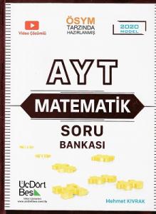 AYT Matematik Soru Bankası 2020 Model Üç Dört Beş Yayınları AYT Matematik Soru Bankası 2020 Model Üç Dört Beş Yayınları