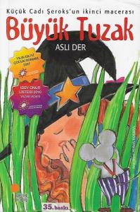 Büyük Tuzak Küçük Cadı Şeroks 2 Büyük Tuzak Küçük Cadı Şeroks 2