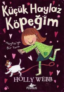 Küçük Haylaz Köpeğim 1 Hayta'ya Bir Yuva