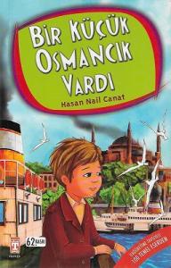 Bir Küçük Osmancık Vardı 4.5.6. Sınıf Öğrencileri İçin