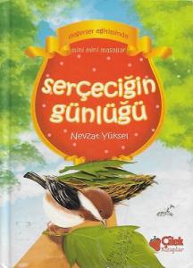Serçeciğin Günlüğü - Ciltli Kitap Serçeciğin Günlüğü - Ciltli Kitap
