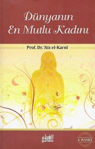 Dünyanın En Mutlu Kadını Dünyanın En Mutlu Kadını