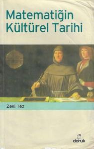 Matematiğin Kültürel Tarihi Matematiğin Kültürel Tarihi