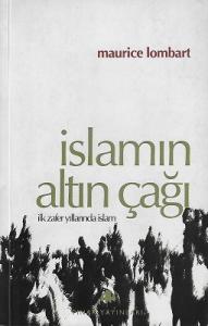 İslamın Altın Çağı (İlk Zafer Yıllarında İslam) - İkinci El Kitap İslamın Altın Çağı (İlk Zafer Yıllarında İslam) - İkinci El Kitap