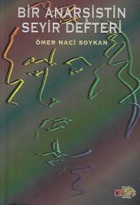 Bir Anarşistin Seyir Defteri Bir Anarşistin Seyir Defteri