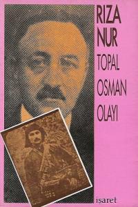 Topal Osman Olayı Tam Metin Topal Osman Olayı Tam Metin