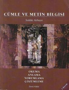 Cümle ve Metin Bilgisi Cümle ve Metin Bilgisi