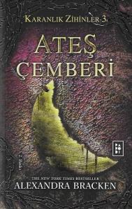 Ateş Çemberi / Karanlık Zihinler 3