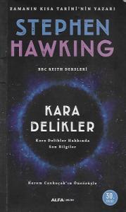Kara Delikler - Kara Delikler Hakkında Son Bilgiler Kara Delikler - Kara Delikler Hakkında Son Bilgiler