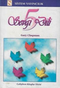 Beş Sevgi Dili Beş Sevgi Dili