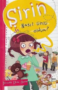 Şirin - Nasıl Ünlü Oldum? Şirin - Nasıl Ünlü Oldum?