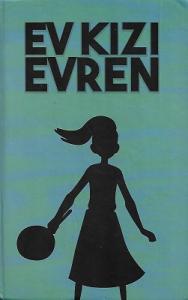 Ev Kızı Evren - Ciltli Kitap