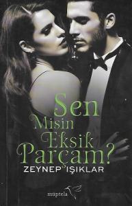 Sen Misin Eksik Parçam? Sen Misin Eksik Parçam?