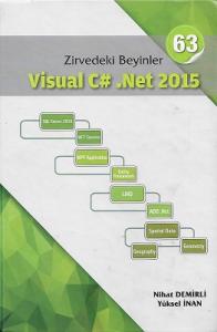 Zirvedeki Beyinler 63 - Visual C # Net 2015 - Ciltli Kitap Zirvedeki Beyinler 63 - Visual C # Net 2015 - Ciltli Kitap