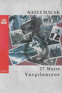 27 Mayıs Yargılanıyor 27 Mayıs Yargılanıyor