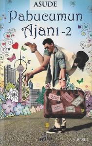 Pabucumun Ajanı - 2 Pabucumun Ajanı - 2