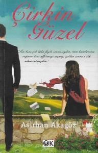 Çirkin Güzel 1 Çirkin Güzel 1