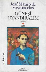 Güneşi Uyandıralım Güneşi Uyandıralım