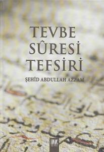 Tevbe Sûresi Tefsiri - Ciltli Kitap Tevbe Sûresi Tefsiri - Ciltli Kitap