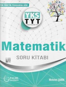 Yks Tyt Matematik Soru Kitabı 2018 Palme Yayınevi Yks Tyt Matematik Soru Kitabı 2018 Palme Yayınevi