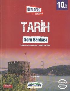 10. Sınıf Tarih Soru Bankası Okyanus Yayıncılık 10. Sınıf Tarih Soru Bankası Okyanus Yayıncılık