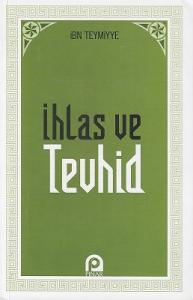 İhlas ve Tevhid - İkinci El Kitap İhlas ve Tevhid - İkinci El Kitap