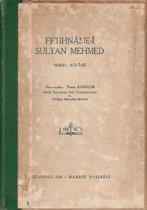 Fetihname-i Sultan Mehmed İstanbul 1955 Baskı Fetihname-i Sultan Mehmed İstanbul 1955 Baskı